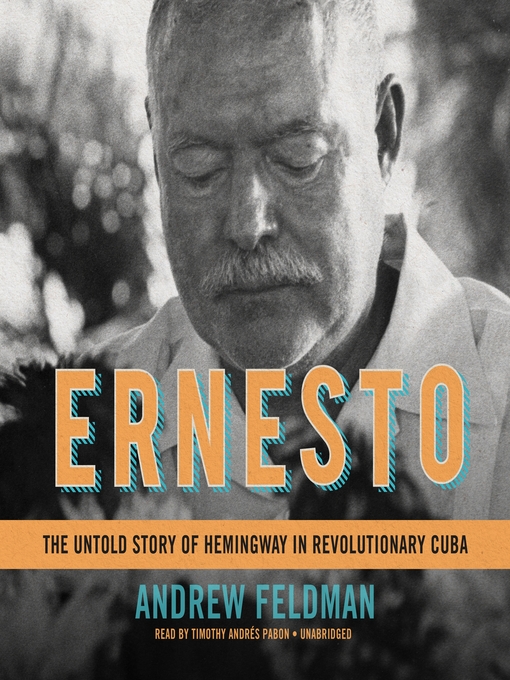 Title details for Ernesto by Andrew Feldman - Available